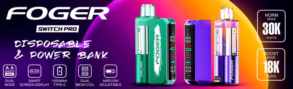 Foger Bit 35K Bitcoin design and Foger Switch Pro 30K hardware display Best Foger Vape Flavor